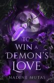 To Win a Demon's Love (eBook, ePUB)