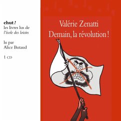 Demain, la révolution ! (MP3-Download) - Zenatti, Valérie