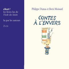 Contes à l'envers (MP3-Download) - Dumas, Philippe; Moissard, Boris