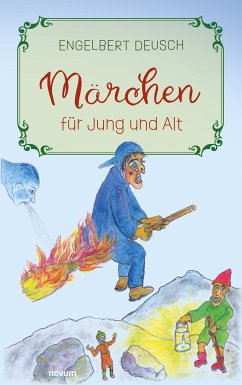 Märchen für Jung und Alt (eBook, ePUB) - Deusch, Engelbert