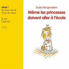 Cover Même les princesses doivent aller à l'école (MP3-Download)