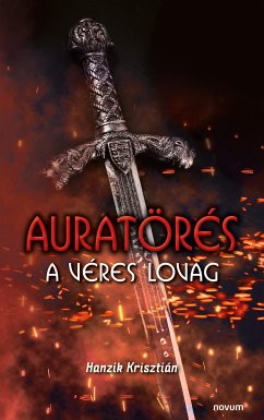 Auratörés (eBook, ePUB) - Krisztián, Hanzik