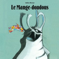 Le Mange-doudous (MP3-Download) - Béziat, Julien