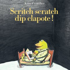 Scritch scratch dip clapote (MP3-Download) - Crowther, Kitty