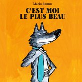 C'est moi le plus beau (MP3-Download) C'est moi le plus beau (MP3-Download)