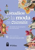 Estudios de la moda en Colombia (eBook, PDF)