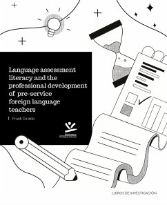 Cover Language Assessment Literacy and the Professional Development of Pre-Service Foreign Language Teachers (eBook, PDF)