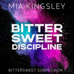 Bittersweet Discipline (MP3-Download) - Kingsley, Mia