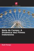 Nota de Campo: A Dinâmica dos Filmes Indonésios