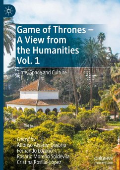 Game of Thrones - A View from the Humanities Vol. 1