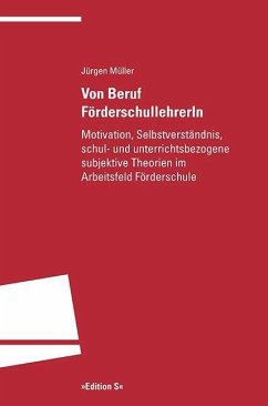 Von Beruf FörderschullehrerIn - Müller, Jürgen