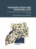 PARADISE WON AND PARADISE LOST: (eBook, ePUB)