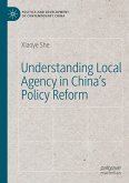 Understanding Local Agency in China¿s Policy Reform