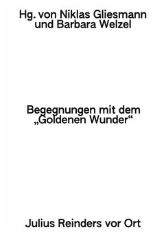 Cover Begegnungen mit dem 'Goldenen Wunder'