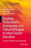Teaching Performance Assessments as a Cultural Disruptor in Initial Teacher Education