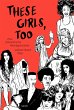 These Girls, too (eBook, ePUB) - Bild 1