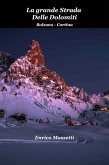 La Grande Strada delle Dolomiti Bolzano - Cortina (eBook, ePUB)