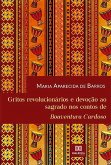 Gritos revolucionários e devoção ao sagrado nos contos de Boaventura Cardoso (eBook, ePUB)