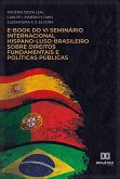 E-book do VI Seminário Internacional Hispano-Luso-Brasileiro sobre Direitos Fundamentais e Políticas Públicas (eBook, ePUB)