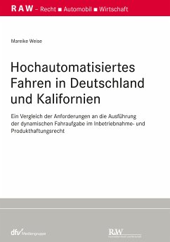 Hochautomatisiertes Fahren in Deutschland und Kalifornien (eBook, PDF) - Weise, Mareike