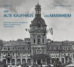 Das Alte Kaufhaus in Mannheim - Keller, Volker