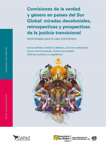 Comisiones de la verdad y género en países del Sur Global (eBook, PDF) Comisiones de la verdad y género en países del Sur Global (eBook, PDF)