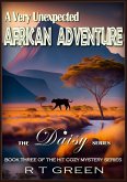 Daisy: Not Your Average Super-sleuth! A Very Unexpected African Adventure (Daisy Morrow, #3) (eBook, ePUB) Daisy: Not Your Average Super-sleuth! A Very Unexpected African Adventure (Daisy Morrow, #3) (eBook, ePUB)