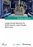 Large-Format Machine for Multi-Scanner Laser Powder Bed Fusion