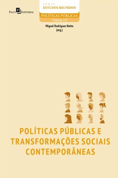 Políticas públicas e transformações sociais contemporâneas (eBook, ePUB) - Netto, Miguel Rodrigues