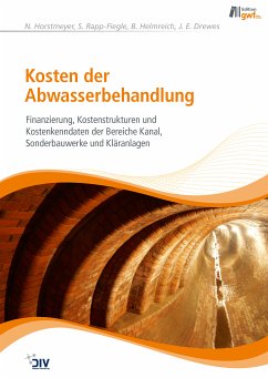 Kosten der Abwasserbehandlung (eBook, PDF) - Horstmeyer, N.; Rapp-Fiegle, Stephanie; Helmrich, Bettina; Drewes, J. E.