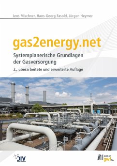 gas2energy.net (eBook, PDF) - Mischner, Jens; Fasold, Hans-Georg; Heymer, Jürgen