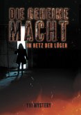 Die geheime Macht (eBook, ePUB)