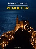 Vendetta! (Annotated) (eBook, ePUB)