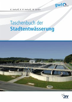 Taschenbuch der Stadtentwässerung (eBook, PDF) - Imhoff, Karl; Imhoff, Klaus R.; Jardin, Norbert