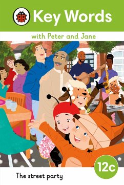 Key Words with Peter and Jane Level 12c - The Street Party (eBook, ePUB)