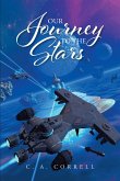 Our Journey To The Stars (eBook, ePUB)