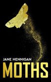 Moths (eBook, ePUB)