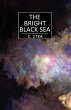 The Bright Black Sea (The Lost Star... - Bild 1
