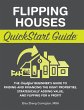 Flipping Houses QuickStart Guide - Bild 1