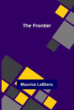 The Frontier - Leblanc, Maurice