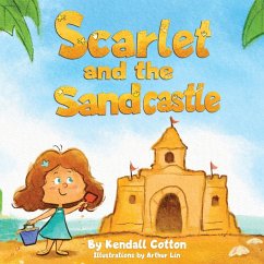 Scarlet and the Sandcastle - Cotton, Kendall