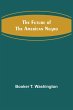 The Future of the American Negro - Bild 1
