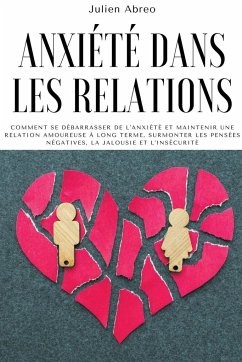 Anxiété dans les relations - Abreo, Julien