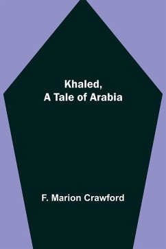 Cover Khaled, A Tale of Arabia