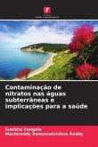 Contaminação de nitratos nas águas subterrâneas e implicações para a saúde