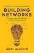 Today's Superpower - Building Networks - Bild 1