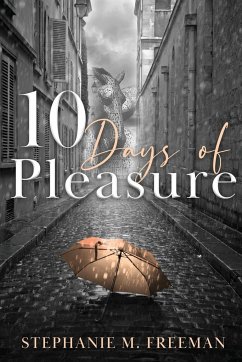 10 Days of Pleasure - Freeman, Stephanie