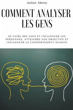 Comment analyser les gens - Abreo, Julien