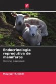 Endocrinologia reprodutiva de mamíferos