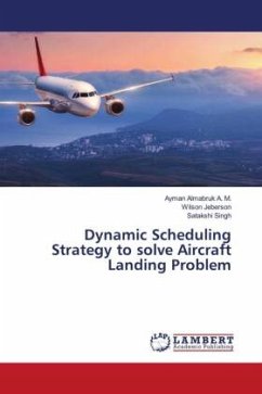 Dynamic Scheduling Strategy to solve Aircraft Landing Problem
